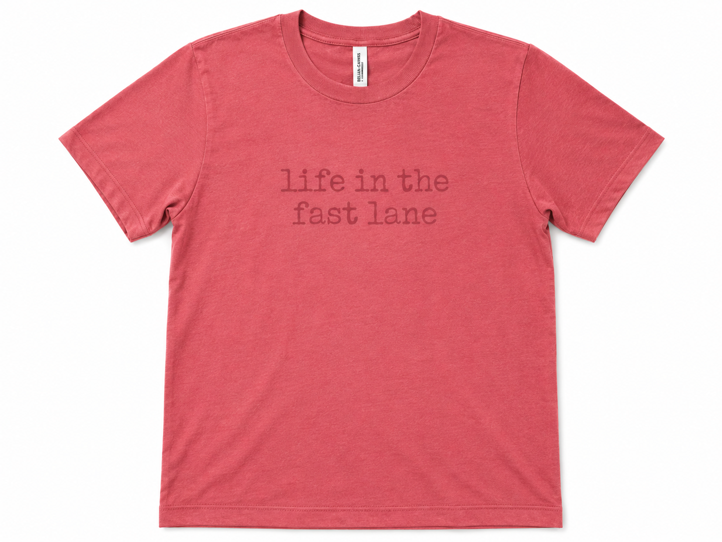 LIFE IN THE FAST LANE TEE
